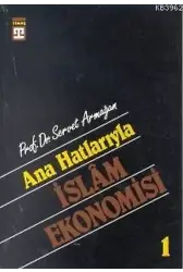 Anahatlarıyla İslam Ekonomisi