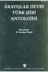 Arayışlar Devri Türk Şiiri Antolojisi