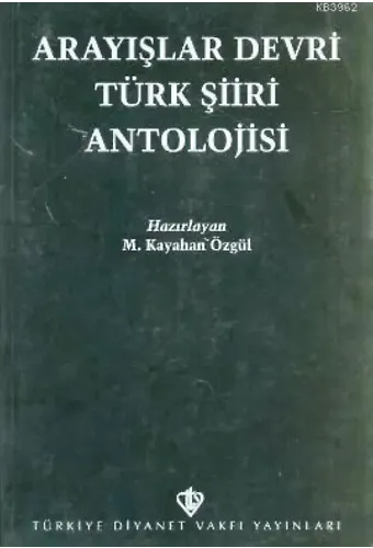 Arayışlar Devri Türk Şiiri Antolojisi