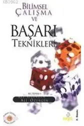 Bilimsel Çalışma ve Başarı Teknikleri