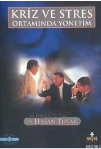 Kriz ve Stres Ortamında Yönetim