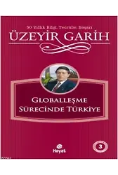 Globalleşme Sürecinde Türkiye