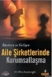 Aile Şirketlerinde Kurumsallaşma