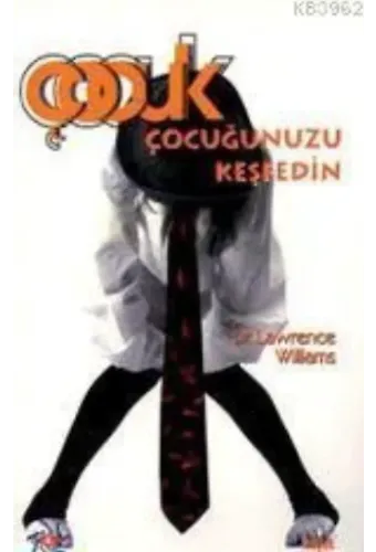 Çocuğunuzu Keşfedin