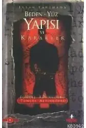 Beden Yüz Yapısı Karakter