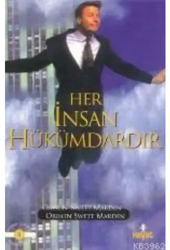 Her İnsan Hükümdardır