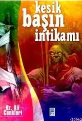 Kesik Başın İntikamı