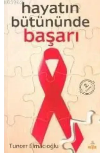 Hayatın Bütününde Başarı