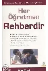 Her Öğretmen Rehberdir