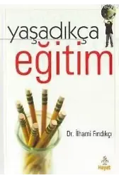 Yaşadıkça Eğitim