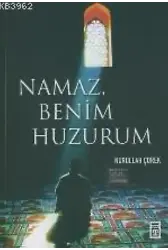 Namaz Benim Huzurum