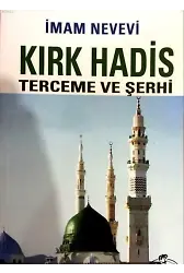 Kırk Hadis Terceme ve Şerhi