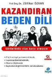 Kazandıran Beden Dili; Görüntünüz Size Karşı Olmasın