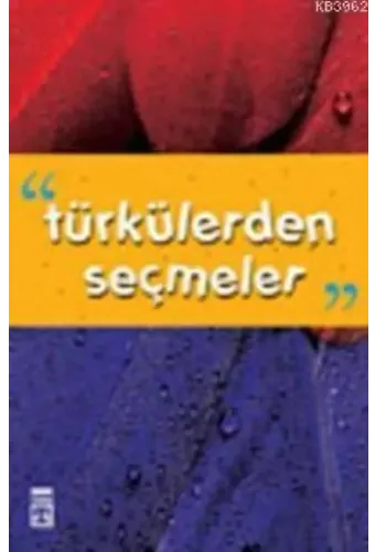 Türkülerden Seçmeler