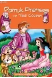 Turuncu Masallar - Pamuk Prenses ve Yedi Cüceler