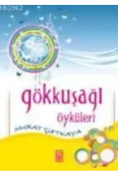 Gökkuşağı Öyküleri