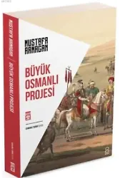 Büyük Osmanlı Projesi