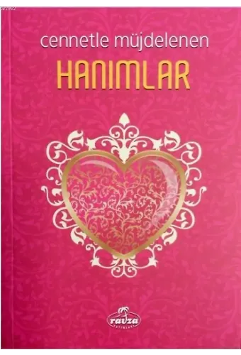 Cennetle Müjdelenen Hanımlar