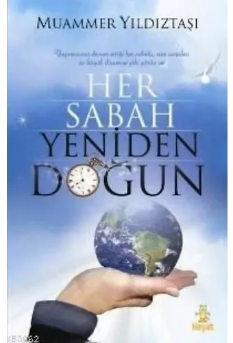Her Sabah Yeniden Doğun