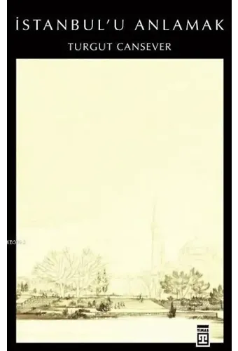 İstanbul'u Anlamak