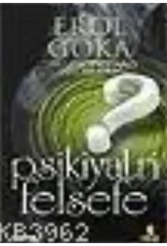 Psikiyatri ve Felsefe