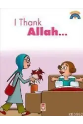 I Thank Allah; (Allah'a Şükrediyorum)