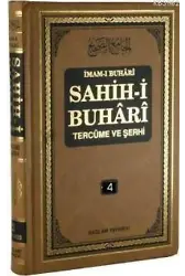 Sahih-i Buhari Tercüme ve Şerhi cilt 4; Hadis No: 2375 - 2976