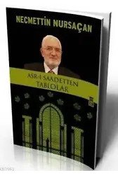 Asr-ı Saadetten Tablolar