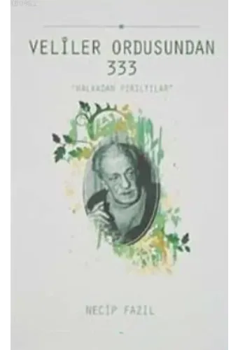 Veliler Ordusundan 333 - Halkadan Pırıltılar