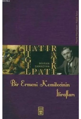 Bir Ermeni Komitecinin İtirafları