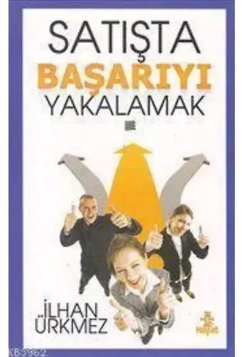 Satışta Başarıyı Yakalamak