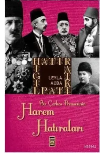 Bir Çerkes Prensesinin Harem Hatıraları