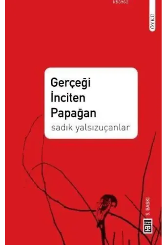 Gerçeği İnciten Papağan