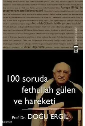 100 Soruda Fethullah Gülen ve Hareketi