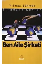 Ben Aile Şirketi : Sıradaki Lütfen