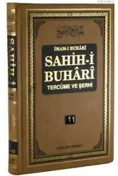 Sahih-i Buhari Tercüme ve Şerhi cilt 11; (Hadis No: 7211 7563)