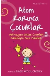 Atom Karınca Çocuklar