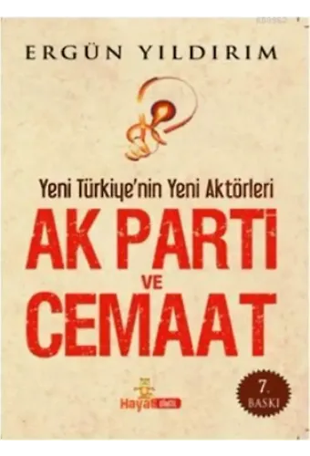 AK Parti ve Cemaat (Cep Boy); Yeni Türkiy'nin Yeni Aktörleri