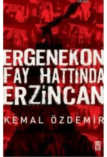 Ergenekon Fay Hattında Erzincan