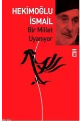 Bir Millet Uyanıyor