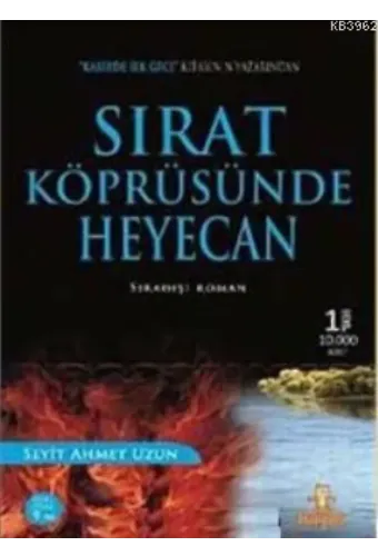 Sırat Köprüsünde Heyecan
