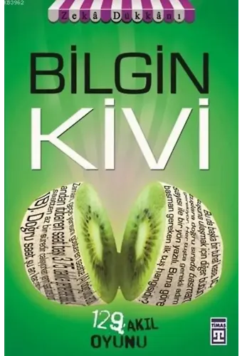 Bilgin Kivi; 129 Akıl Oyunu, Zekâ Dükkânı