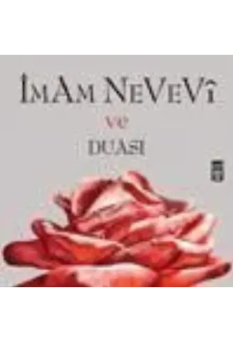 İmam Nevevi ve Duası