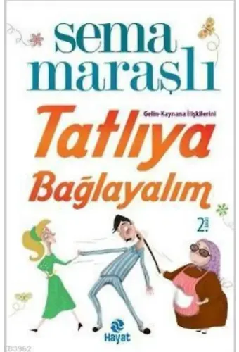 Tatlıya Bağlayalım