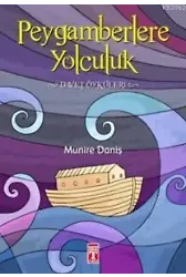 Peygamberlere Yolculuk