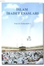 İslam İbadet Esasları