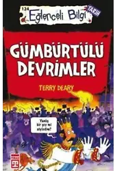 Gümbürtülü Devrimler; Eğlenceli Bilgi