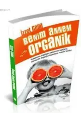 Benim Annem % 100 Organik