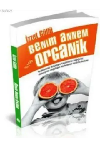 Benim Annem % 100 Organik
