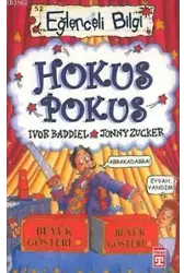 Eğlenceli Bilgi (Hobi) - Hokus Pokus; 11 - 14 Yaş Grubu İçin